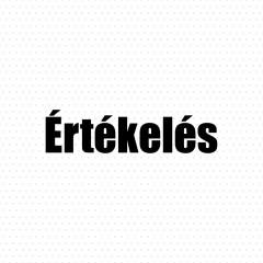 Értékelés